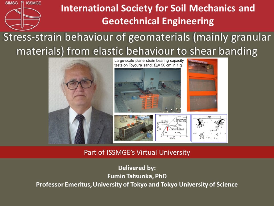 Soil Behaviour {"category":"course","subjects":["Soil Mechanics"],"number":"SB-101","instructors":["Fumio Tatsuoka", "Eduardo Alonso", "Pierre Delage"]}