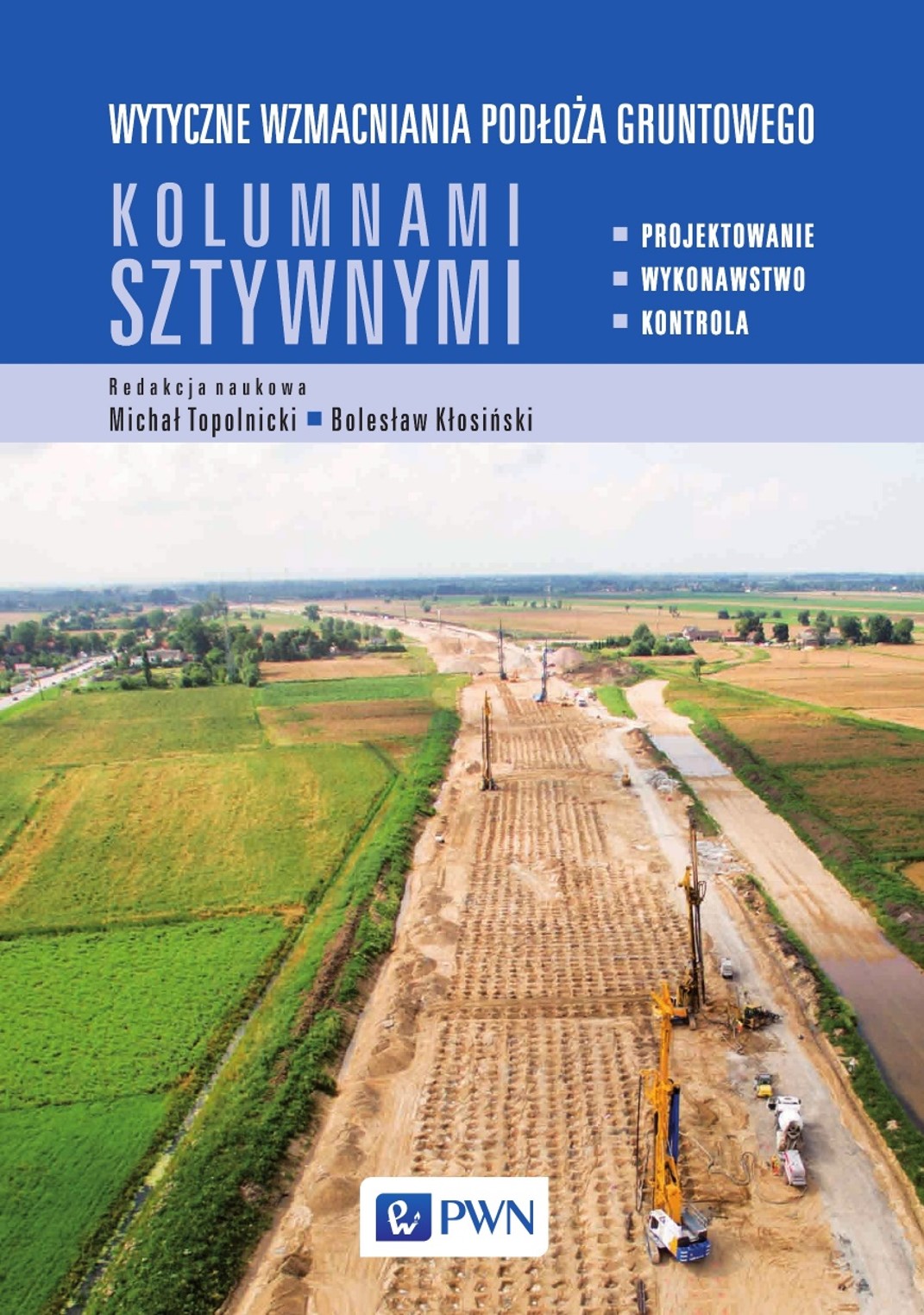 Polish recommendations for ground improvement with rigid inclusions – Design, Execution, Quality control {"category":"webinar","subjects":["Ground Improvement"],"number":"TC211-08","instructors":["Michał Topolnicki"]}