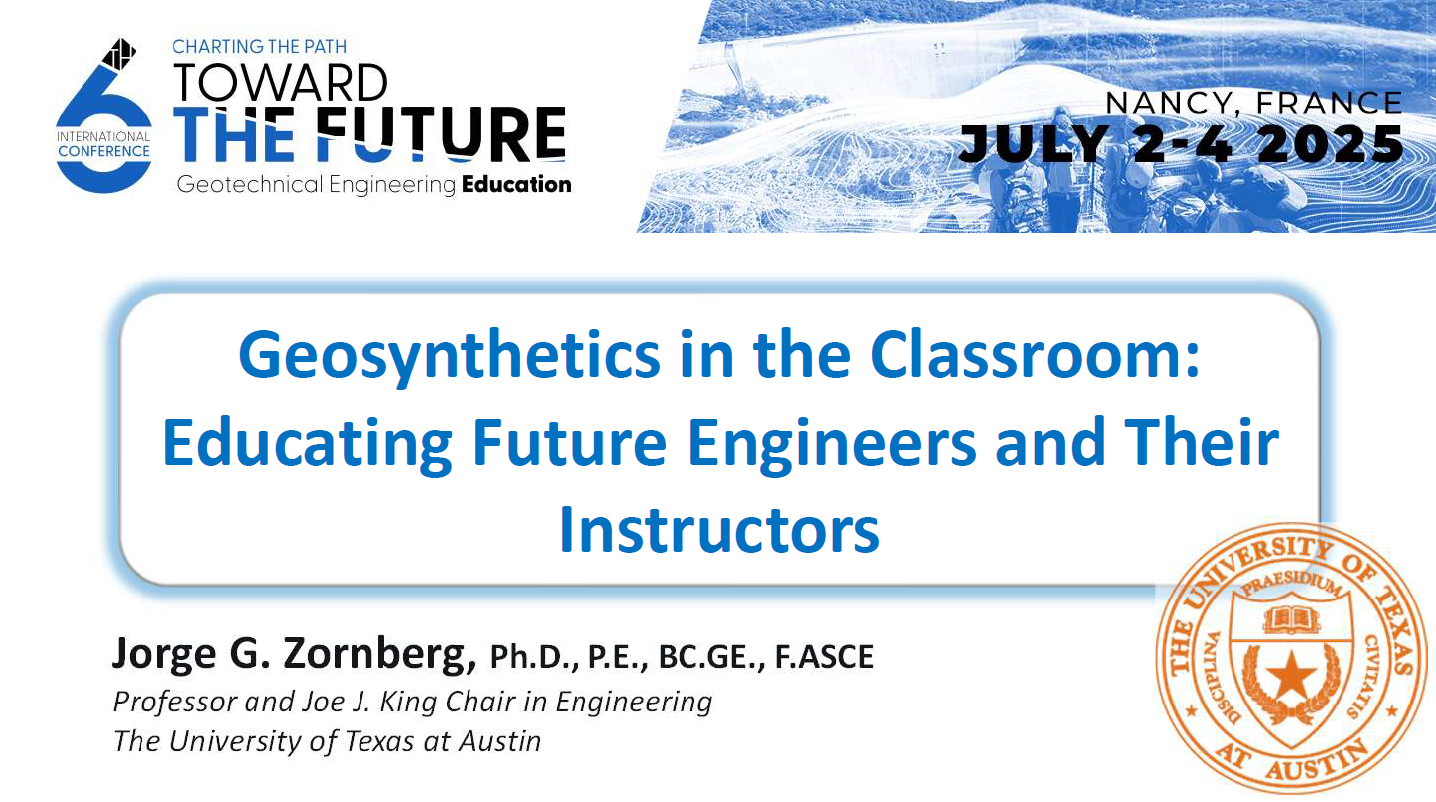 Geosynthetics in the Classroom: Educating Future Engineers and Their Instructors {"category":"honour_lecture","subjects":["Education", "Teaching Geotechnics"],"number":"TC306-GEE2025-07","instructors":["Jorge G. Zornberg"]}